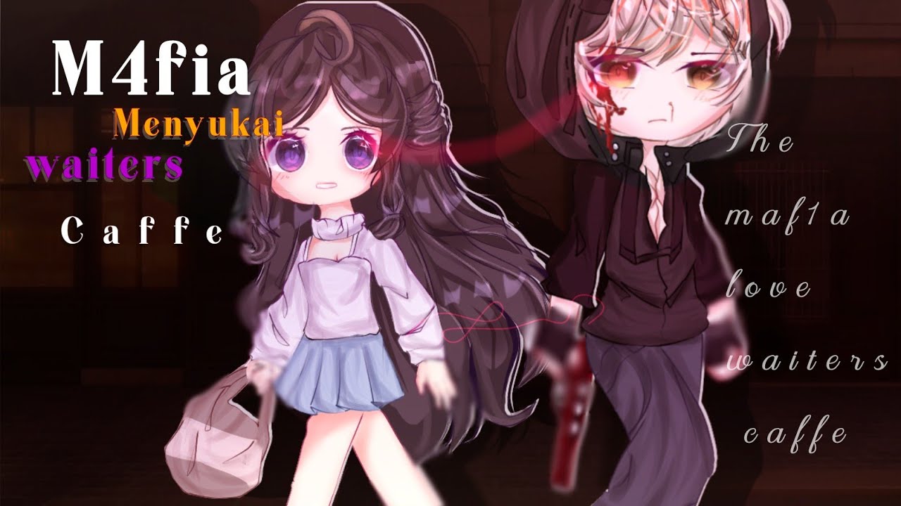 𓍼⋆. 𐙚 ˚ 𝐓𝐡𝐞 𝐌𝟒𝐟𝐢𝐚 𝐥𝐨𝐯𝐞 𝐰𝐚𝐢𝐭𝐞𝐫𝐬 𝐜𝐚𝐟𝐟𝐞⋆. 𐙚 ˚𓍼 𝐌𝟒𝐟𝐢𝐚 𝐦𝐞𝐧𝐲𝐮𝐤𝐚𝐢 𝐰𝐚𝐢𝐭𝐞𝐫𝐬 𝐜𝐚𝐟𝐟𝐞ᯓ★ GCMM🇮🇩 1/2. 13+ ᝰ.ᐟ