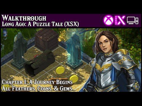 Walkthrough - Long Ago: A Puzzle Tale (Xbox/NS/Steam) - Chapter I - All Feathers/Coins/Gems