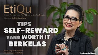 8 'SELF-REWARD' ANTI BOROS YANG BAKAL NGE-UPGRADE KUALITAS HIDUPMU