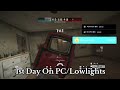 Day 1 Pc Highlight