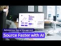 Autonomous Spend Management: Source Faster with AI