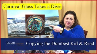 Carnival Glass Tanks, Don&#39;t Assume Platinum Marks, Silver &amp; Pewter Economy, Cookbooks | Ask Dr. Lori