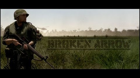 Mini OP / Operation Broken Arrow Part 1