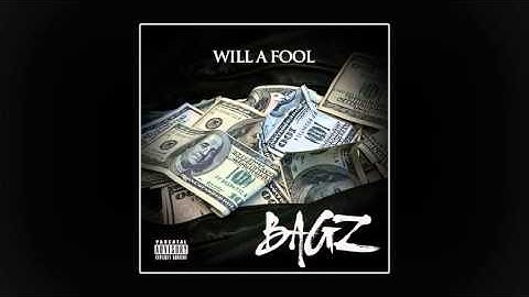 Will-A-Fool - Bagz