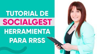 Tutorial de SOCIALGEST: una herramienta interesante para GESTIONAR tus REDES SOCIALES screenshot 2