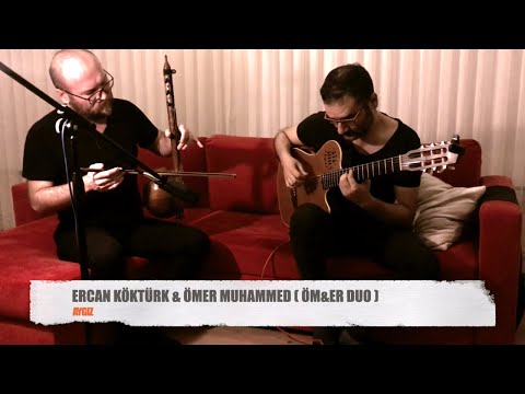 Ercan Köktürk & Ömer Muhammed (ÖM-ER DUO) AYGIZ