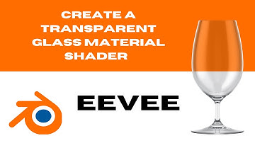 Create a transparent glass material shader in Blender Eevee
