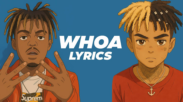 XXXTENTACION & Juice WRLD - whoa (mind in awe) (Remix) (LYRICS)