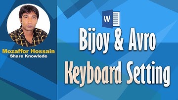 Bijoy and Avro Keyboard Setting Bangla Tutorial | Mozaffor Hossain