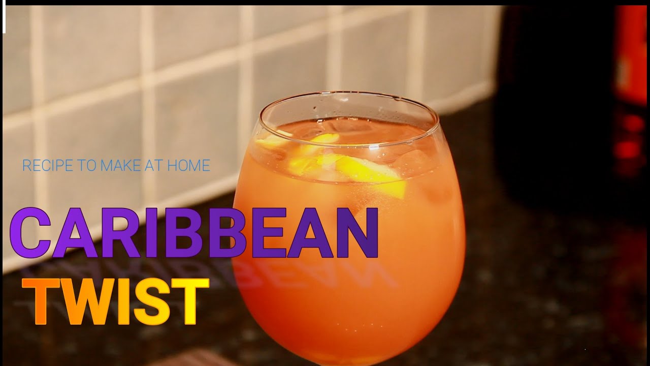 Caribbean Twist | One Of The Best Drink To At Home With Your Friends | Recipe By ChefRicardoCooking | Chef Ricardo Cooking