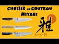 Choisir un couteau miyabi