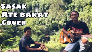 Sasak - ate bakat (cover akustik)