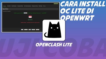 Uji Coba Install Openclash Lite Di Openwrt