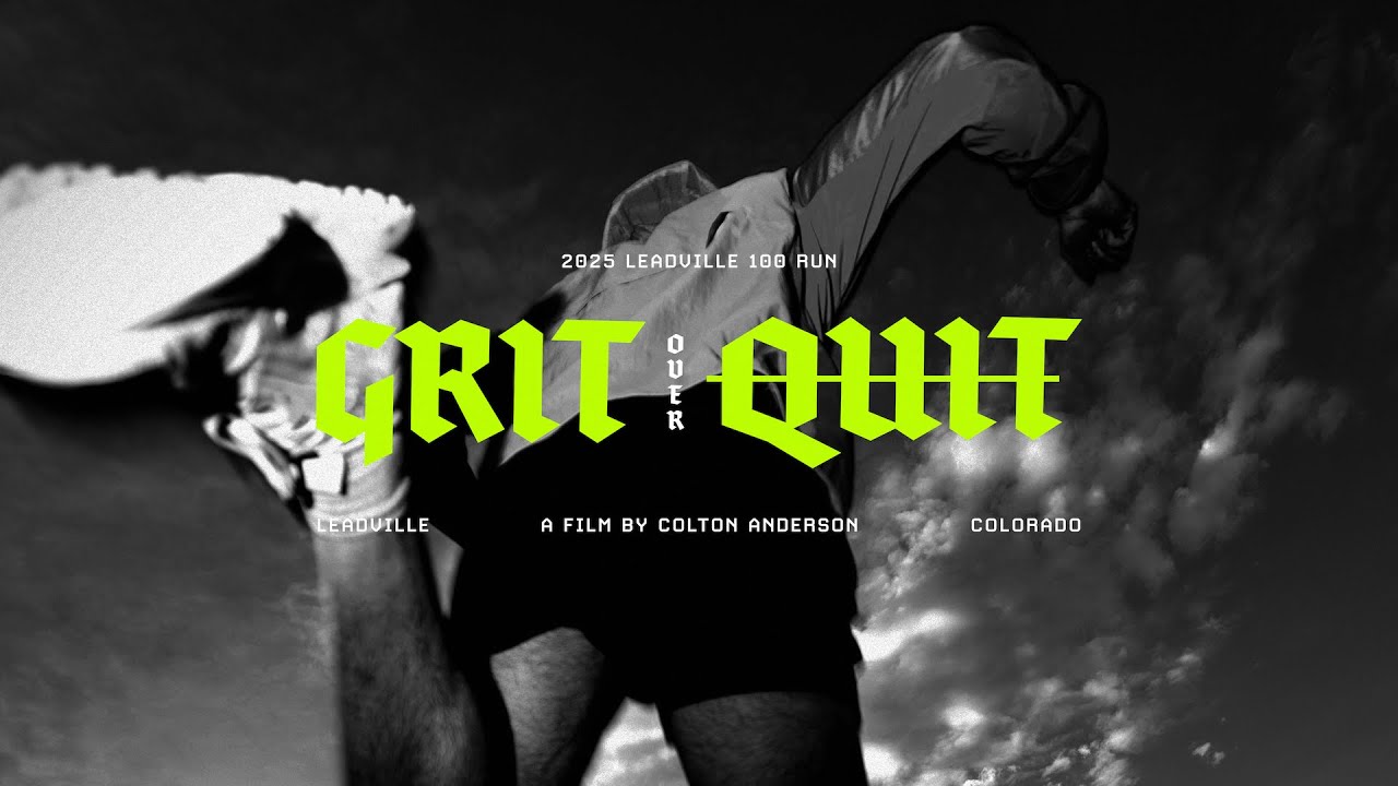 Grit Over Quit | A 2025 Leadville 100 Film