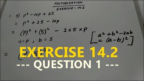 Class 8th Maths: Factorisation Exercise 14.2 Question 1 Solutions NCERT solutions for class 8 maths