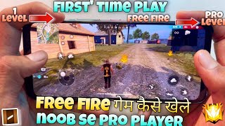 first time play free fire kaise khelte hai or noob se pro player kaise bane full explain handcam tu. screenshot 5