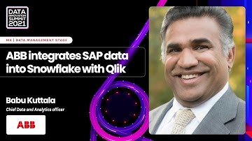 ABB integrates SAP data into Snowflake with Qlik – Babu Kuttala, ABB