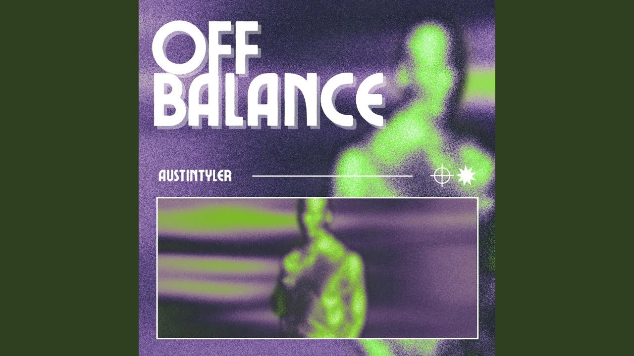 Off Balance auf YouTube ansehen Off Balance auf YouTube ansehen