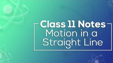 Class 11th Physics Chapter 3 Motion in a straight line | Hand written Notes  📒|Air Force, NDA, Navy|