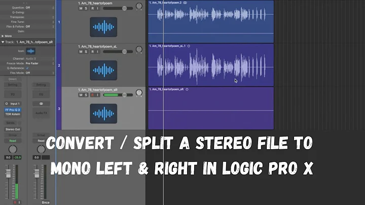 How To Convert a Stereo Audio File into Split Mono Left and Right Files in Logic Pro X