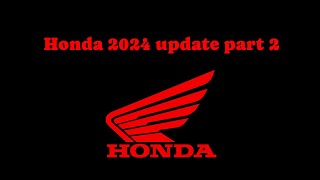 Part 2 of Honda's 2024 lineup has been released