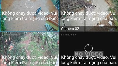 Làm thế nào để xem được camera trên điện thoại năm 2024