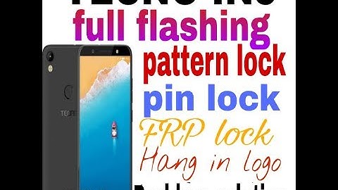 TECNO IN5 FULL FLASHING PATTEN LOCK PIN LOCK AND FRP BYPASS