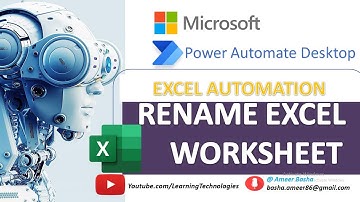 Power Automate Desktop : How to work with "Rename Excel Worksheet" ( Excel Automation ) Chapter 8