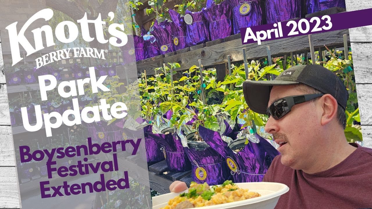 Knott's Berry Farm Park Update April 2023 Festival Extended