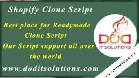 Shopify Clone Script | Ready-Made Clone Scripts