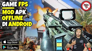 Top 7 Game FPS Mod Apk Terbaik Offline Grafik HD Di Android 2022 screenshot 2