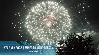 Year Mix 2022 Mixed By Marc Reason