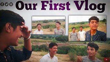 Our First Vlog || On YouTube || #myfirstvlog || #viral