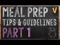 Meal Prep Tips and Guidelines - Meal Size and Containers