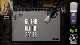 Roswell Reamp Ep. 5 - Sean Ashe - Fender Reverb - Mini K47x