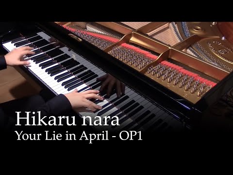 Hikaru Nara - Your Lie in April OP1 [Piano] 