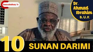 10. Sunan Darimi | Dr. Ahmad Ibrahim BUK