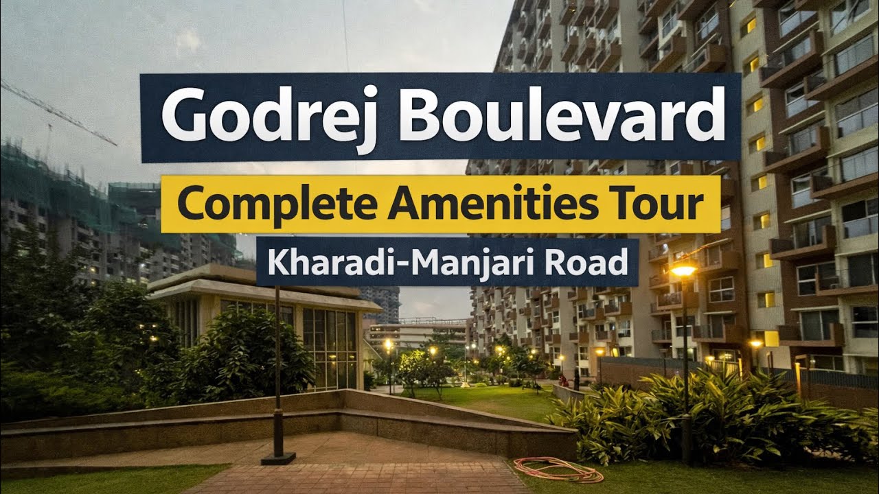 Godrej Boulevard Amenities Tour 😍 | Kharadi–Manjari Road | Pune Property Darshan by Milind