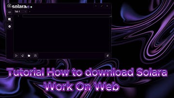 Tutorial How to Download  SOLARA executor 2025