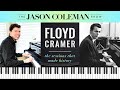 Floyd Cramer: The Sessions That Made History - The Jason Coleman Show