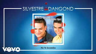 Silvestre Dangond, Roman Lopez - No Te Escondas (Audio) chords