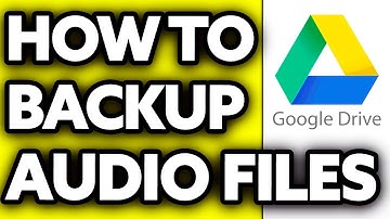 How To Backup Audio Files to Google Drive (2025)