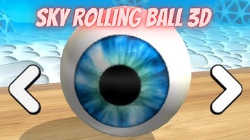 Sky Rolling Ball 3D Gameplay - Android and ios gameplay Level 43