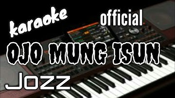 OJO MUNG ISUN - ( karaoke dangdut koplo banyuwangi )  terbaru # keyboard korg pa 1000 #