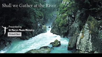 Shall We Gather at the River - Robert Lowry