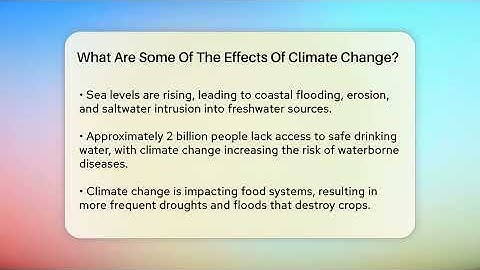 What Are Some Of The Effects Of Climate Change? - Ecosystem Essentials