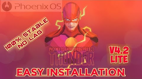 ​Phoenix OS THUNDER v4.2 LITE Easy Installation (100% Stable no Lag)  | Tipslab |