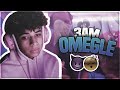 GOING ON OMEGLE AT 3AM 😱!!