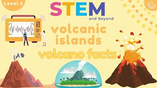 Volcanic Islands | Geography For Kids Year 2 | STEM Home Learning