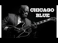 Timeless Chicago Blues 🎸Slow Blues & Rock Legends 🎶 Best Deep Blues Guitar Playlist for Relax